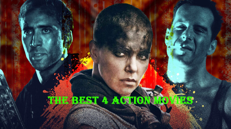 4 best action movies