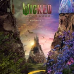 Wicked: For Good Post-Credit Scene Explained Wicked: For Good